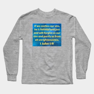 Bible Verse 1 John 1:9 Long Sleeve T-Shirt